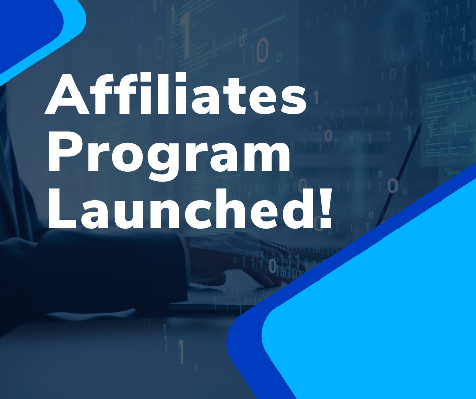 Affiliates Program Launched