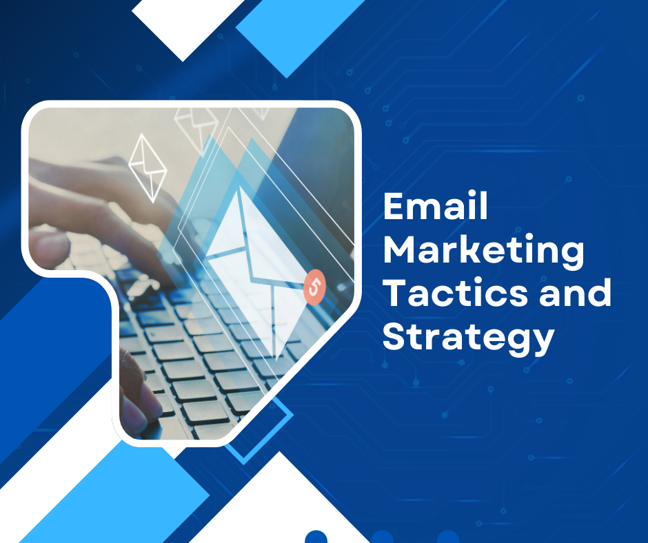 Email Marketing Tactics and Strategy - Image